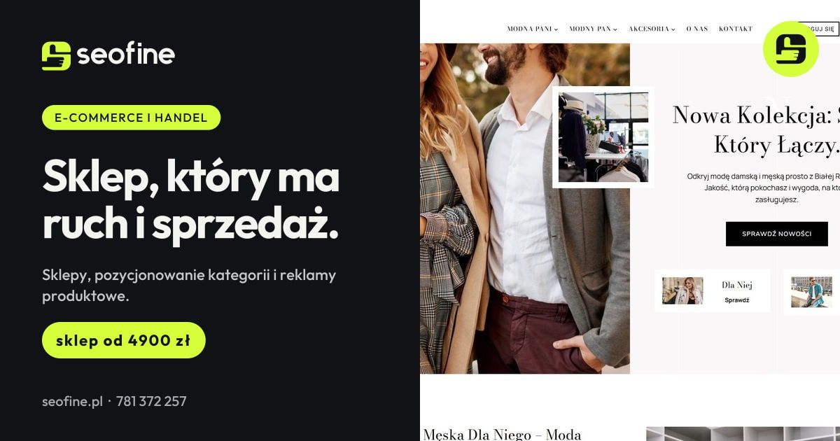 Marketing dla e-commerce w Seofine: sklep, który ma ruch i sprzedaż, sklep od 4900 zł