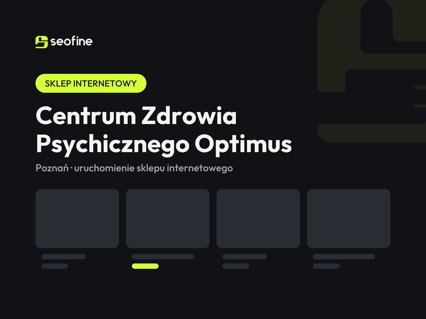 Realizacja Seofine: Centrum Zdrowia Psychicznego Optimus, uruchomienie sklepu internetowego